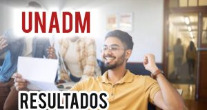 Resultados de Convocatoria de ingreso UNADM 2024